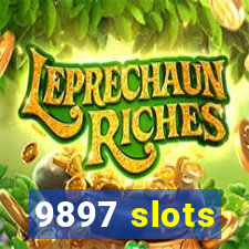 9897 slots